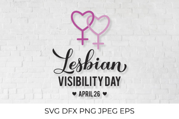 Download Lesbian Visibility Day - Visibility Collection